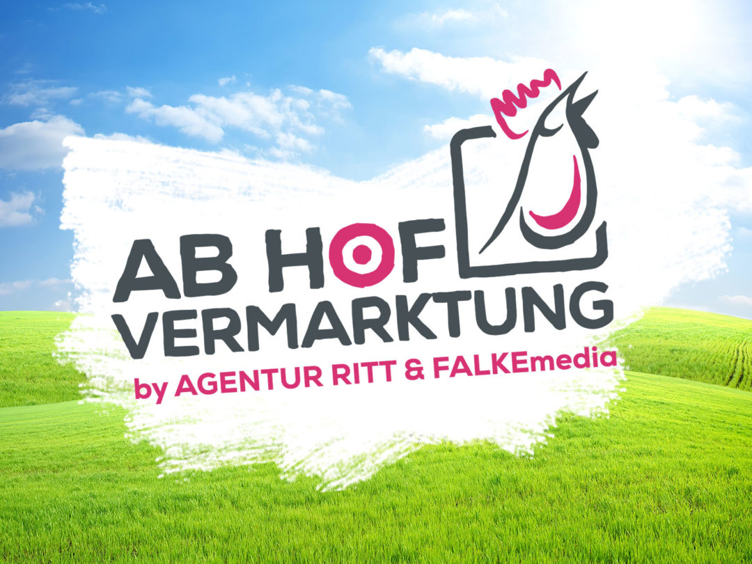 Abhofvermarktung: Ein Projekt von FALKEmedia und Agentur Ritt